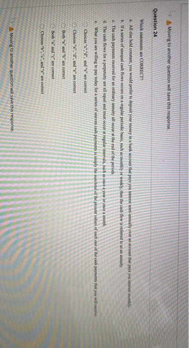  Moving to another question will save this response. Question 24 Which