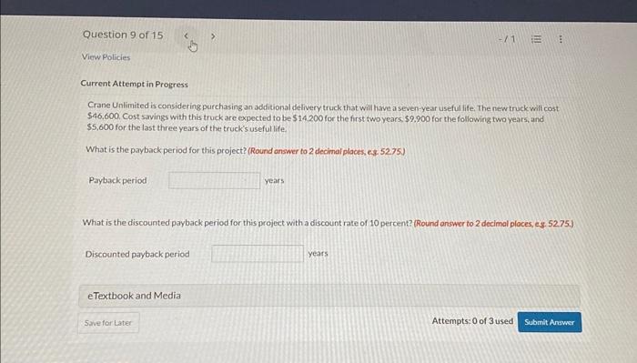 Make sure give me right answer please. Crane Unlimited is considering purchasing
