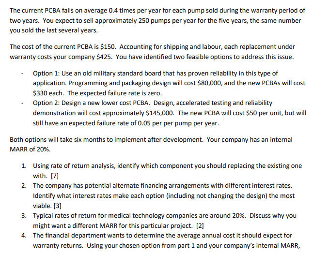 Please do all 4 questions The current PCBA fails on average 0.4
