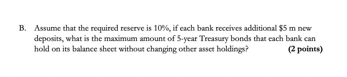 good rate! Assets Reserves 5-year Treasury bonds Agency Securities Commercial loans Assets