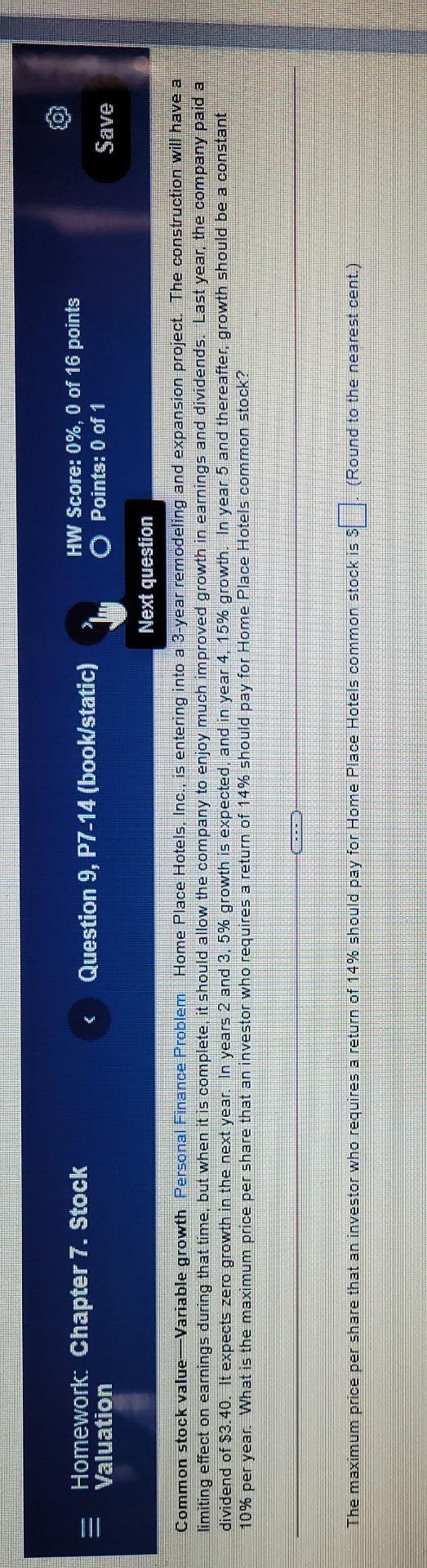 Homework: Chapter 7. Stock Valuation ( Question 9, P7-14 (book/static) HW