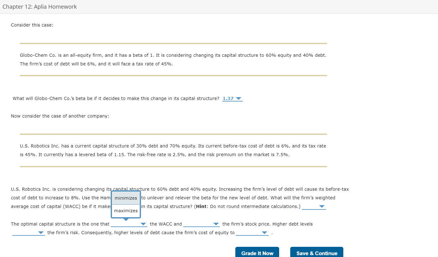 following financial information to help with the analysis. Debt Ratio Equity Ratio