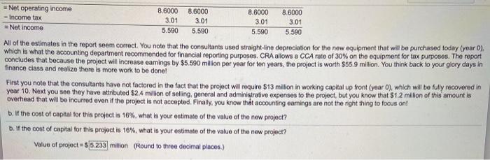 are a manager at Northern Fibre, which is considering expanding its operations
