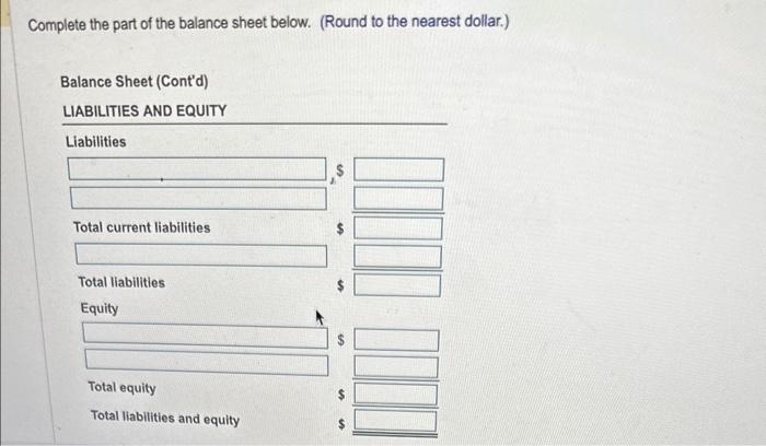 balance sheet from the information in the popup window, Complete the part