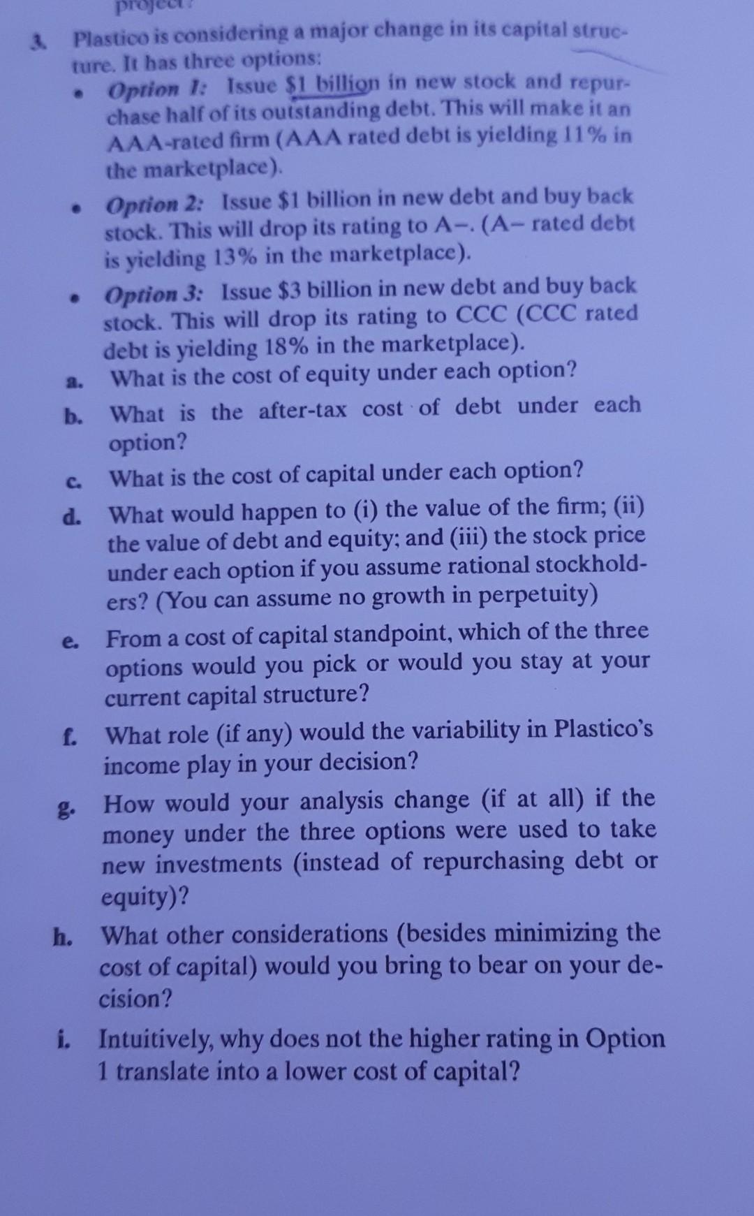 a. c. & Plastico is considering a major change in its
