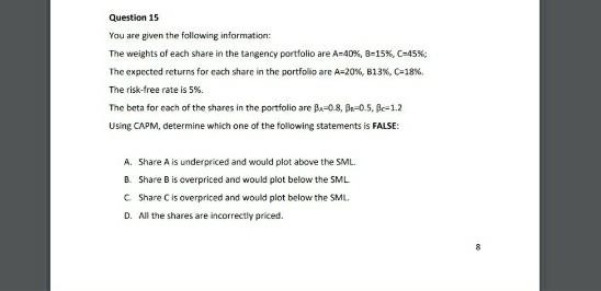 please help out with the solution thanks. Question 15 You are given