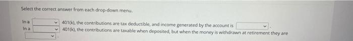  Select the correct answer from each drop-down menu. in a In