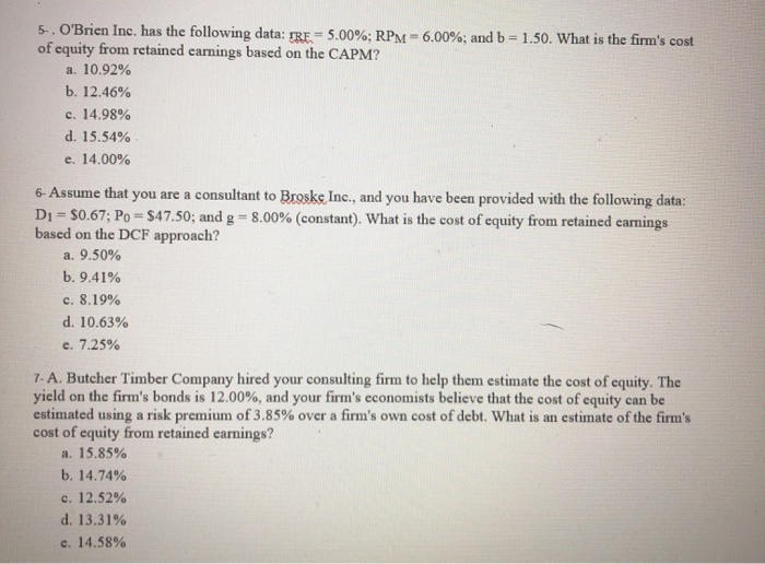 answer 5-7 please 5-. O'Brien Inc. has the following data: TRF =