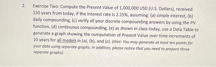  2. Exercise Two: Compute the Present Value of 1,000,000 USD (U.S.