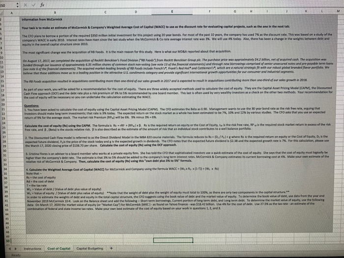 study of the company's WACC in early 2010. Interest rates have risen