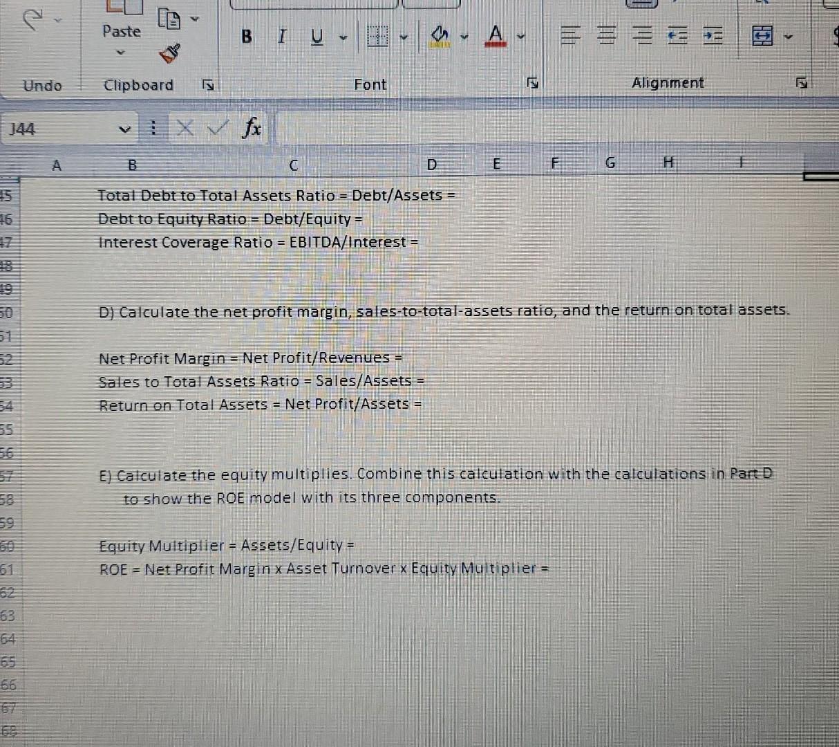 =(CACL)/ Assets = B C E F G J K B) Calculate