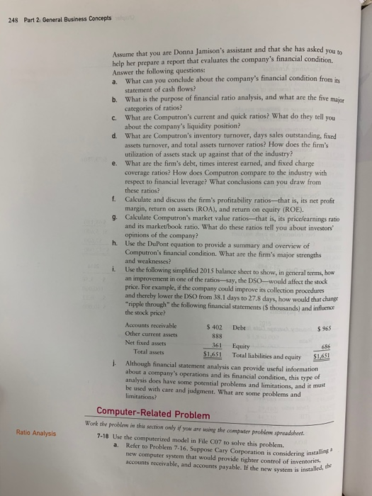 Jamison was recently hired as a financial analyst by Computro tries, a