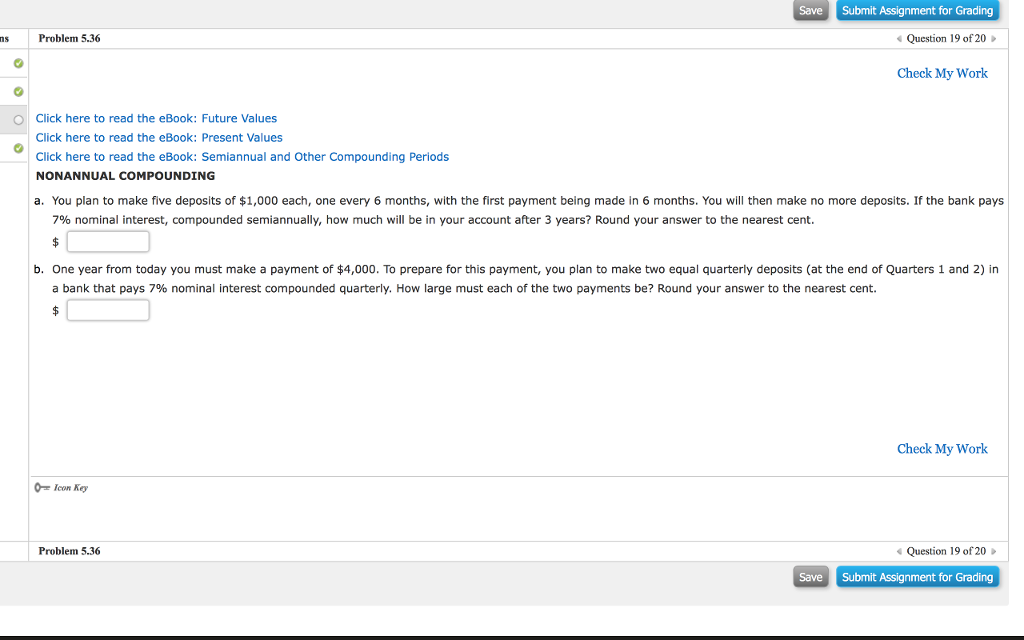  Save Submit Assignment for Grading ns Problem 5.36 Question 19 of