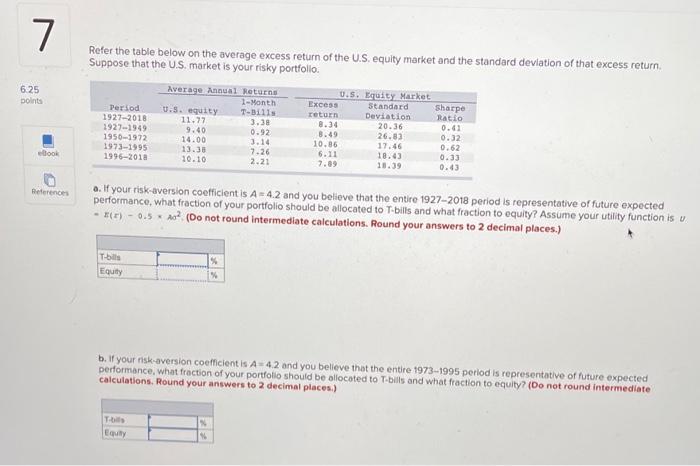 please help me solve 7 Refer the table below on the average