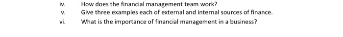 need help with these 3 questions please V. How does the financial