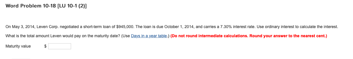  Word Problem 10-18 [LU 10-1 (2)] On May 3, 2014, Leven