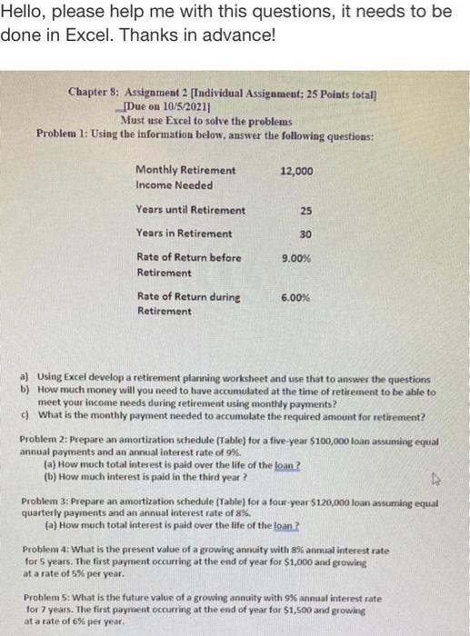  Hello, please help me with this questions, it needs to be