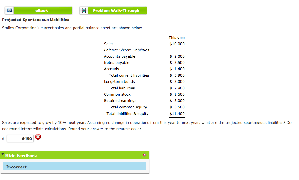 Please help me correct my wrong answer! eBook Problem Walk-Through Projected Spontaneous