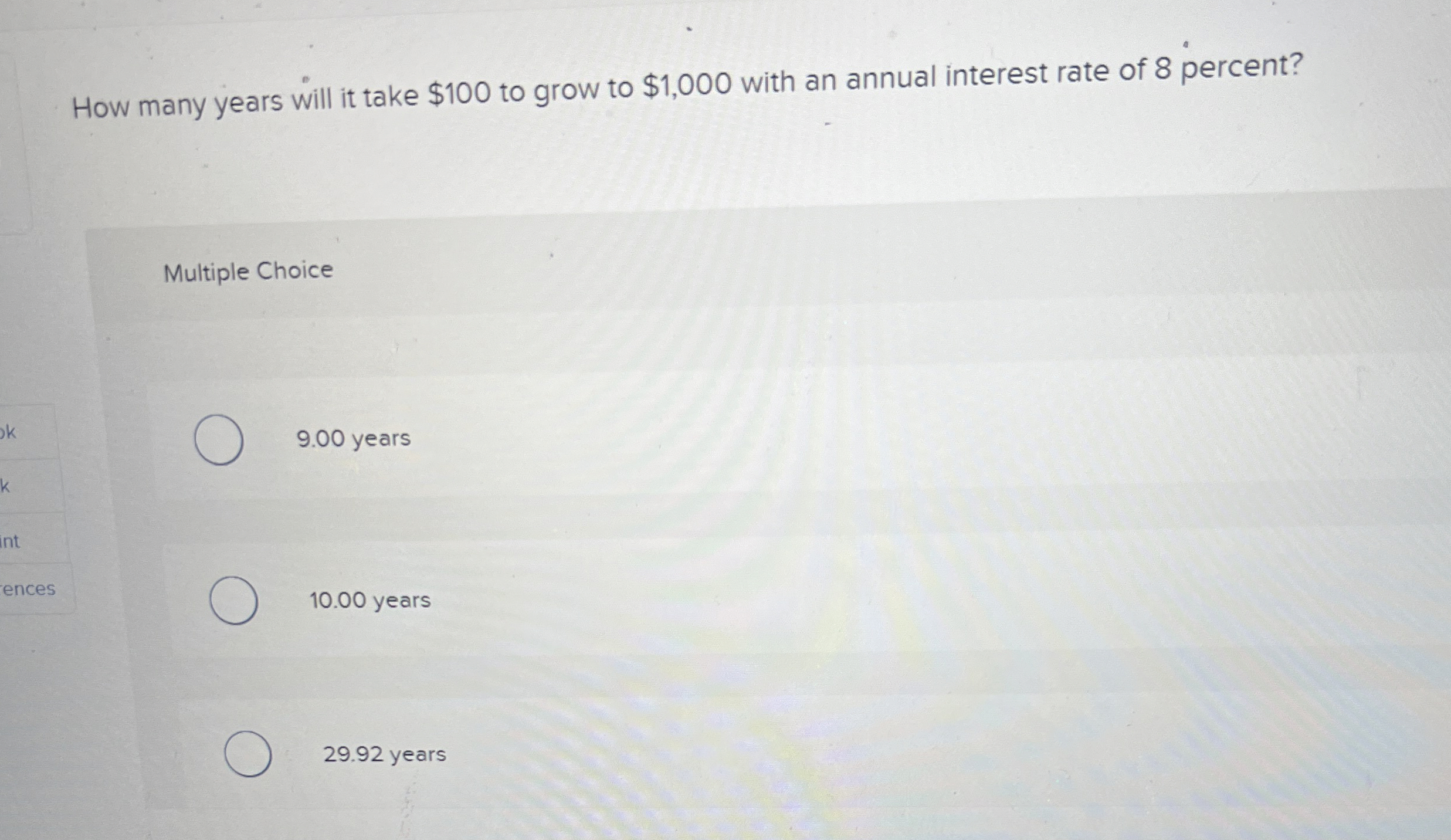  How many years will it take $100 to grow to $1,000
