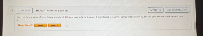  -/1 POINTS HARMATHAP11 6.3.009.MI. MY NOTES ASK YOUR TEACHER Find the