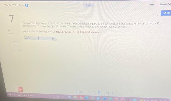  Chapter 11 Problems Help Save & Ex Check 7 Suppose that