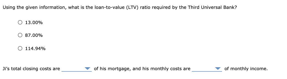 and survey fees Drop-down option four: loan origination fee, a home termite