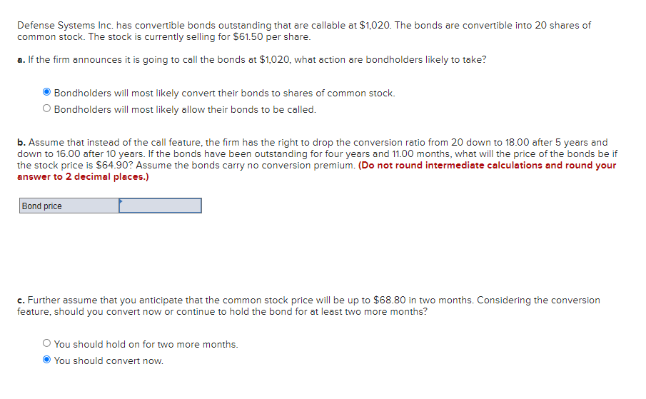 Please help me work this problem. Defense Systems Inc. has convertible