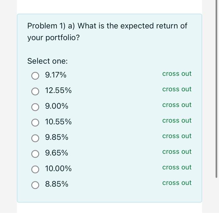 manager has invested 30% of your money in Stock A, 50% in