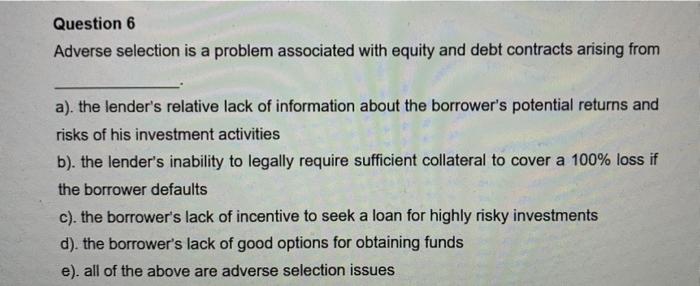 commercial banks b). the government c). large corporations d). investment banks e).