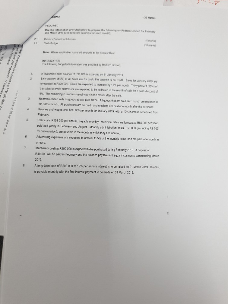  MION 2 (20 Marks) REQUIRED Use the information provided below to