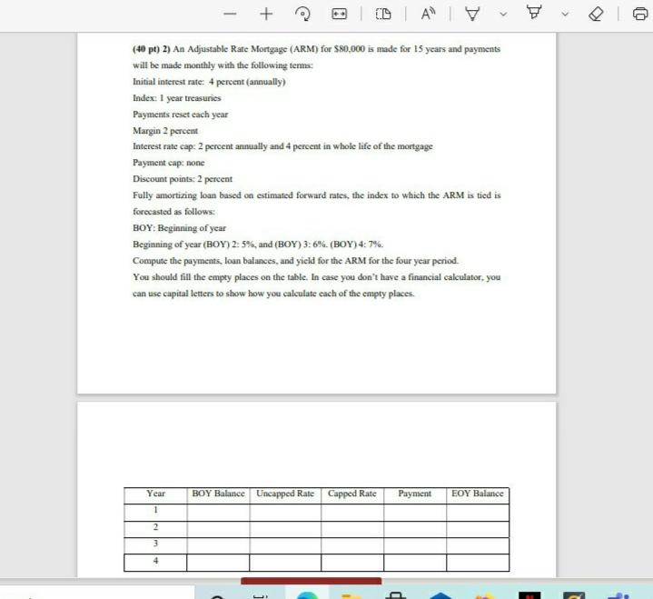  1 + DAY > 0 (40 pt) 2) An Adjustable Rate