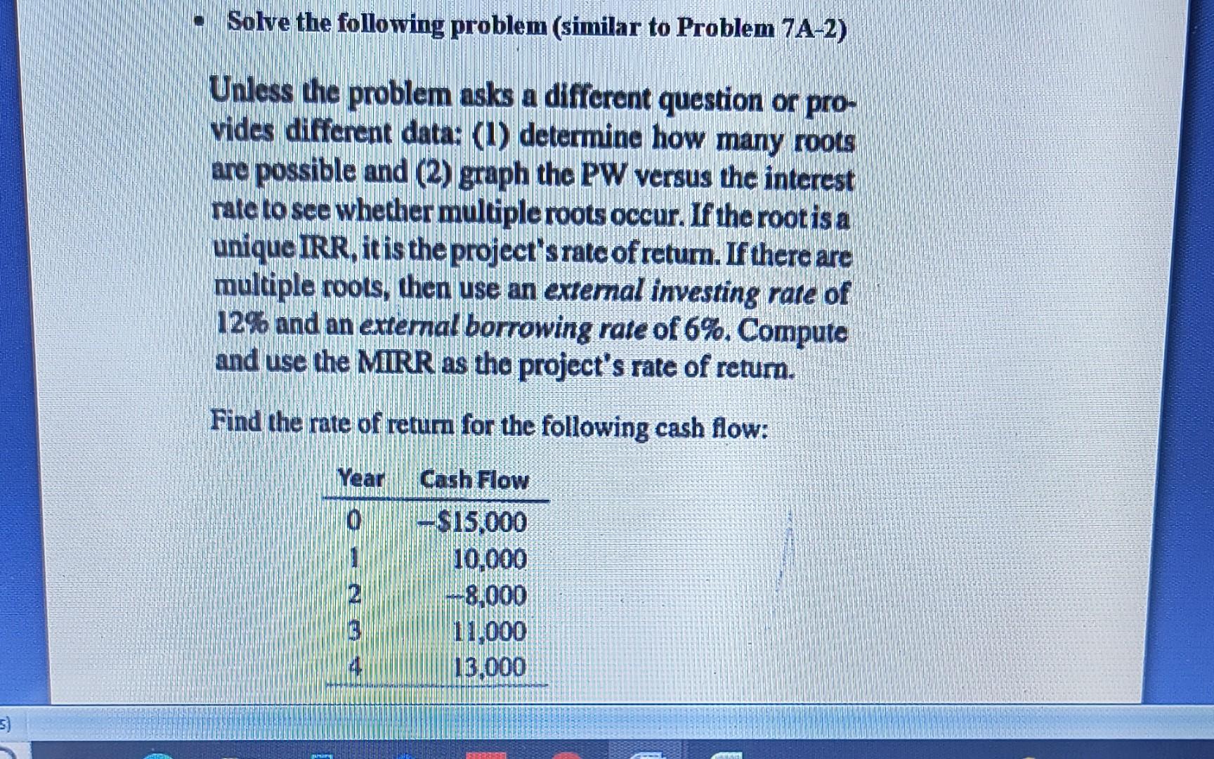  solve this problem Solve the following problem (similar to Problem 7A-2)