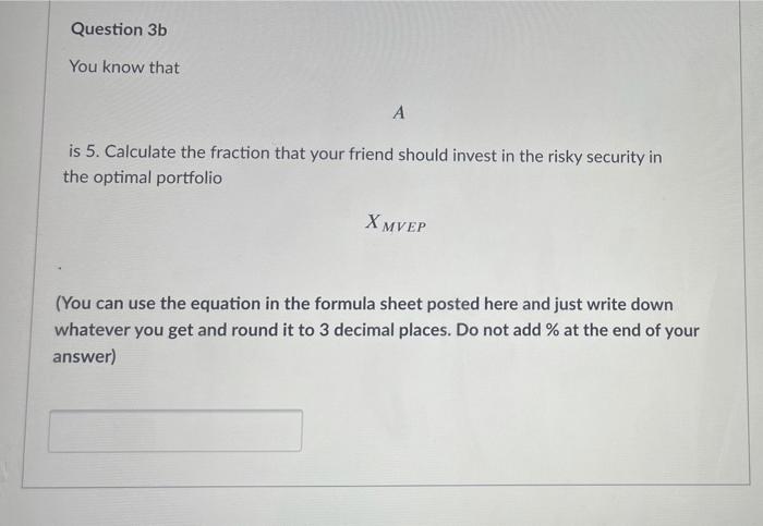 Efficient Portfolio (MVEP): Rj = 5%, ERMVEP) = 15% and o(RMVEP) =