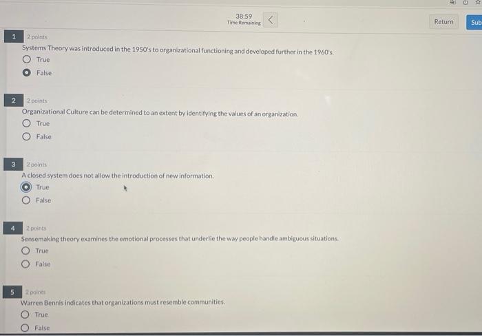  4 38:59 Time Remaining Return Sub 2 points Systems Theory was