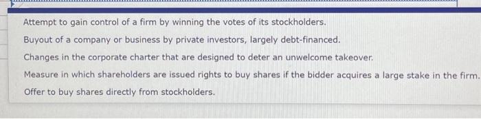 term to its correct definition or description Attempt to gain control of
