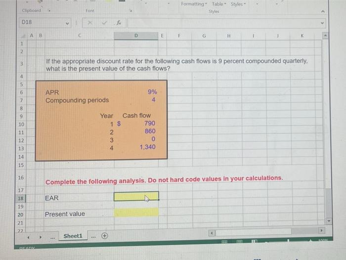please include excel functions Clipboard Formatting Table Styles Styles Font D18 4