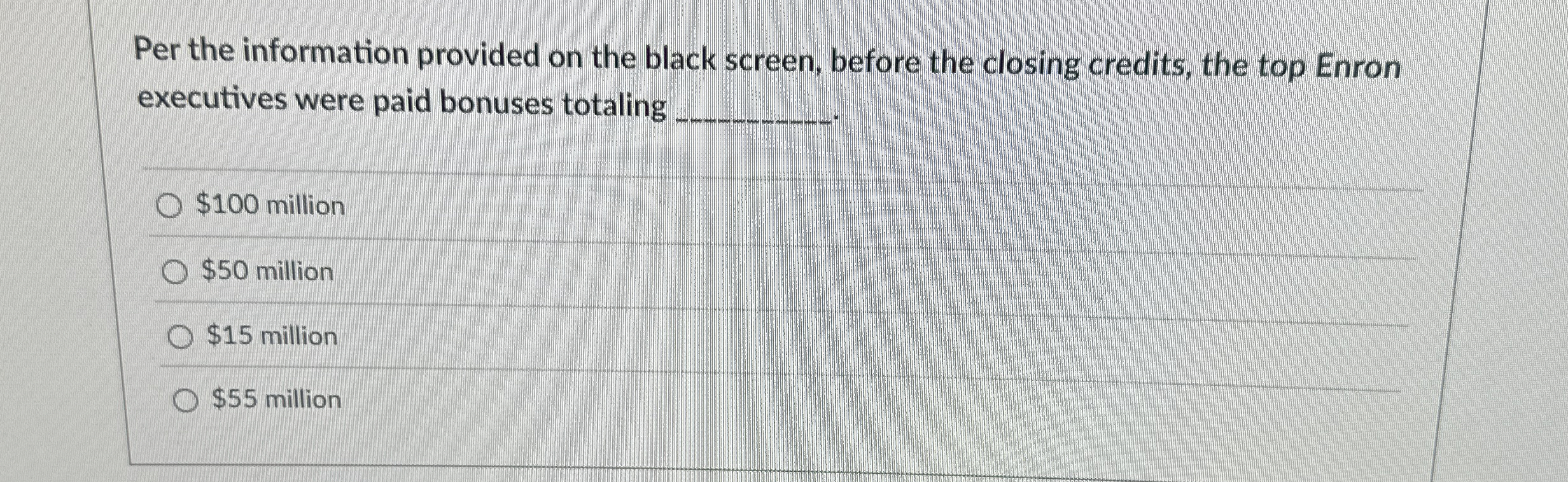  Per the information provided on the black screen, before the closing