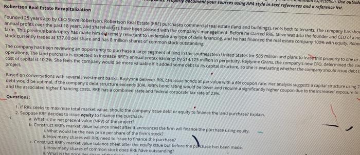  expectation. Use outside ery document your sources using APA style in-text