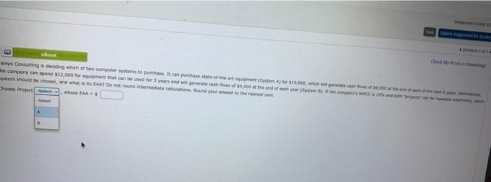 now in the final year of a project. The equipment originally cost