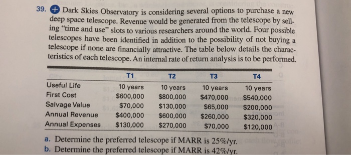  Without using excel. Use the incremental IRR Analysis with MARR as