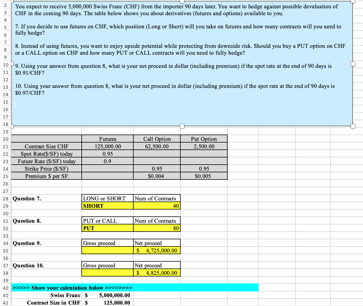 Help me solve 9 and 10 Gross Proceeds. Please show formulas. Thanks!