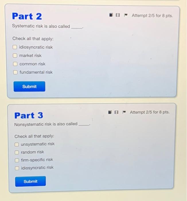  Part 2 Systematic risk is also called Check all that apply: