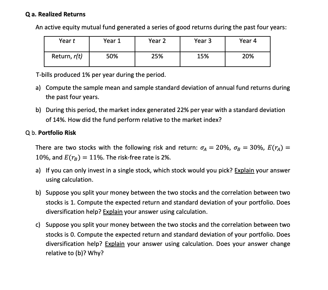  Qa. Realized Returns An active equity mutual fund generated a series