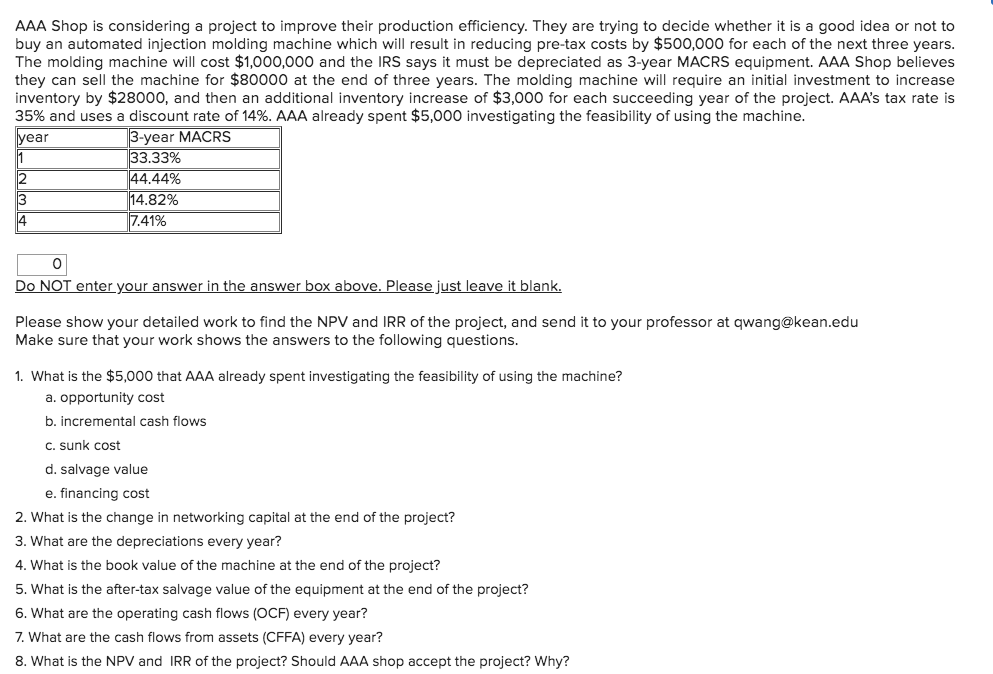 . Please show Excel work if possible :) AAA Shop is considering