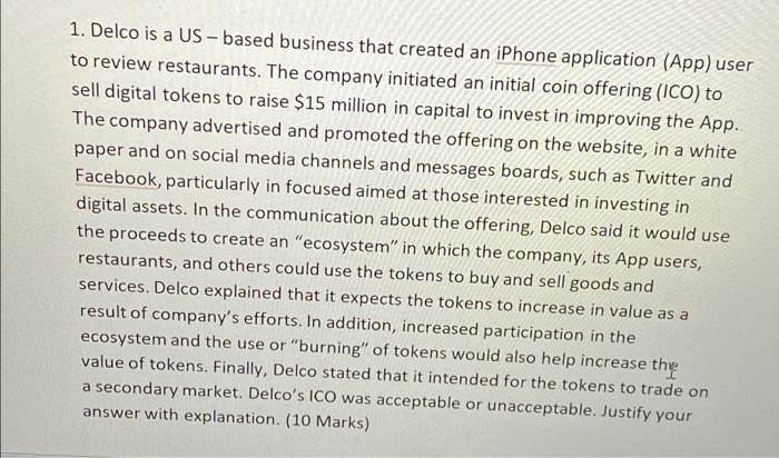  1. Delco is a US - based business that created an