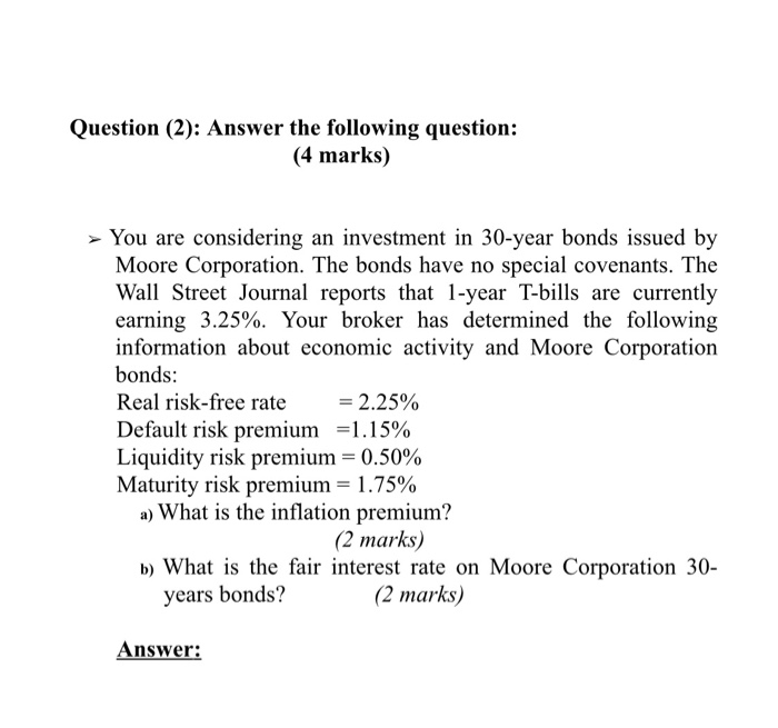  Question (2): Answer the following question: (4 marks) > You are