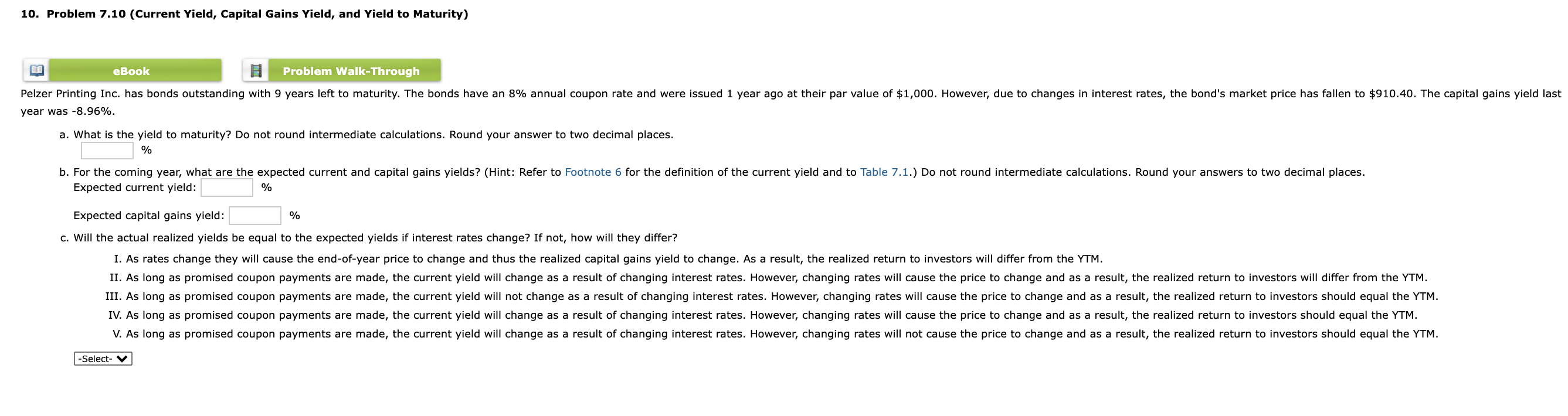  10. Problem 7.10 (Current Yield, Capital Gains Yield, and Yield to