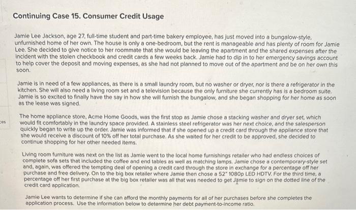 Continuing Case 15 . Consumer Credit Usage Jamie Lee Jackson, age