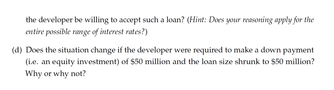 land. It will take one year to buy the land and develop