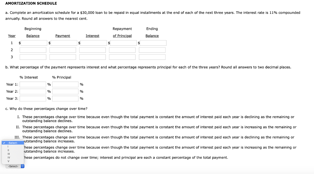  AMORTIZATION SCHEDULE a. Complete an amortization schedule for a $30,000 loan